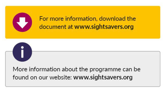 Example of a yellow callout box with a raspberry arrow icon, and the text 'For more information, download the document at en.sightsavers.co'. The second example shows a grey box with a blueberry information icon and the text 'More information about the programme can be found on our website: en.sightsavers.co.'
