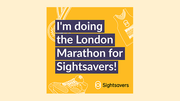 Yellow social media tile with illustrations and the wording 'I'm doing the London Marathon for Sightsavers'.